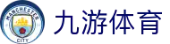九游体育APP官方下载 - JIUYOU SPORTS